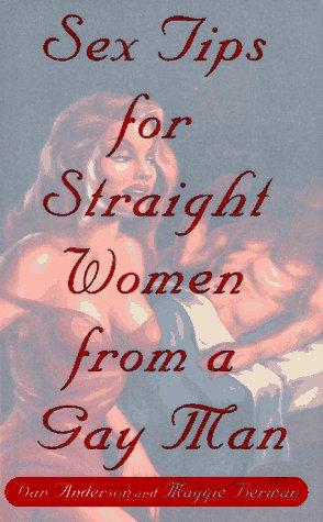 Cover for Sex tips for straight women from a gay man