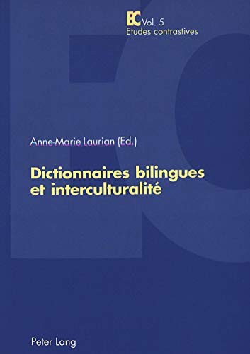 Cover for Dictionnaires Bilingues Et Interculturalite (Etudes Contrastives)