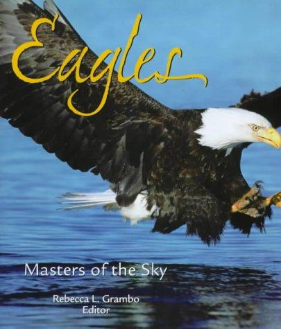 Cover for Eagles Masters of the Sky