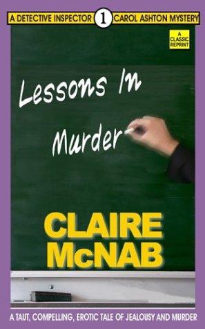 Cover for Lessons in Murder (Detective Inspector Carol Ashton Mysteries)