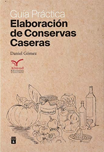 Cover for Elaboración de cnservas caseras
