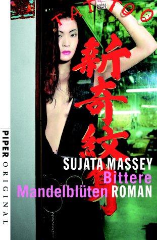 Cover for Bittere Mandelblüten. Roman.