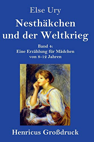 Cover for Nesthäkchen und der Weltkrieg