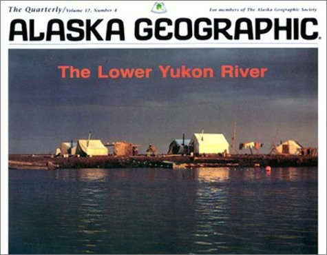 Cover for The Lower Yukon River.