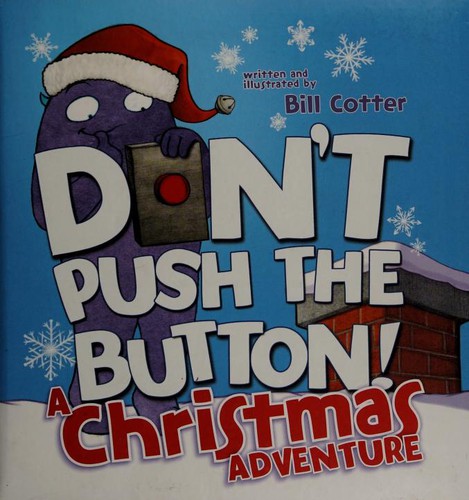 Cover for Don't Push the Button! A Christmas Adventure