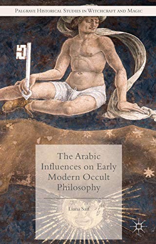 Cover for The Arabic Influences on Early Modern Occult Philosophy