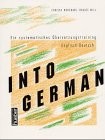 Cover for Into German Ein Systematisches U>Bersetzungstraining