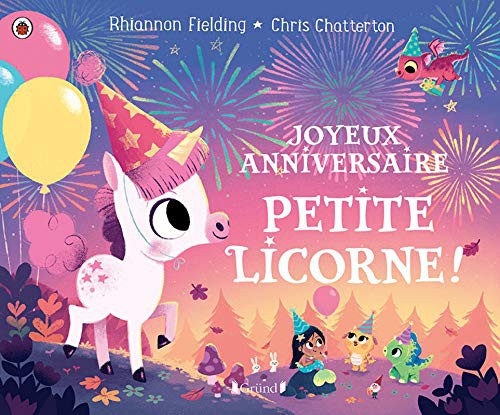 Cover for Joyeux anniversaire, petite licorne !