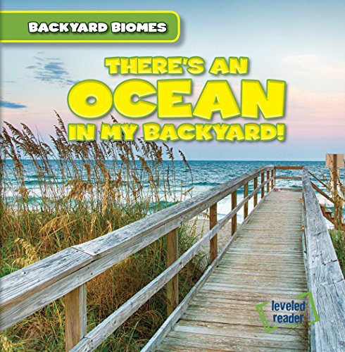 Cover for There's an Ocean in My Backyard!