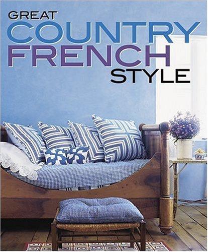 Cover for Great Country French Style