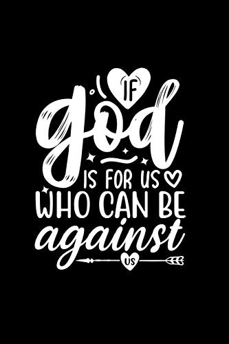 Cover for If God Is For Us, Who Can Be Against Us