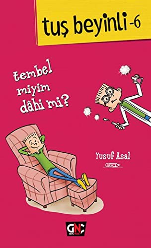 Cover for Tuş Beyinli 6 - Tembel miyim? Dahi mi?