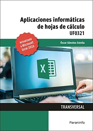 Cover for Aplicaciones informáticas de hojas de cálculo. Microsoft Excel 2016