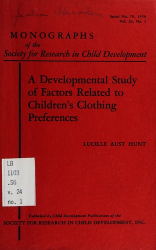 Cover for A developmental study of factors related to children's clothing preferences