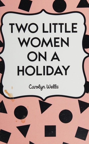 Cover for Two Little Women on a Holiday