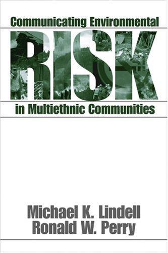 Cover for Communicating Environmental Risk in Multiethnic Communities (Communicating Effectively in Multicultural Contexts)