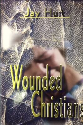 Cover for Wounded Christians