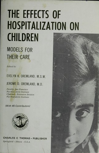 Cover for The Effects of hospitalization on children