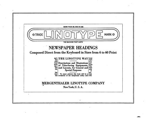 Cover for Newspaper headings composed  direct from the keyboard in sizes from 6 to 60 point.