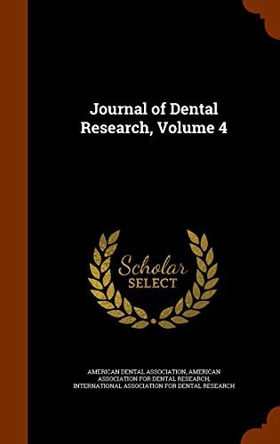 Cover for Journal of Dental Research, Volume 4