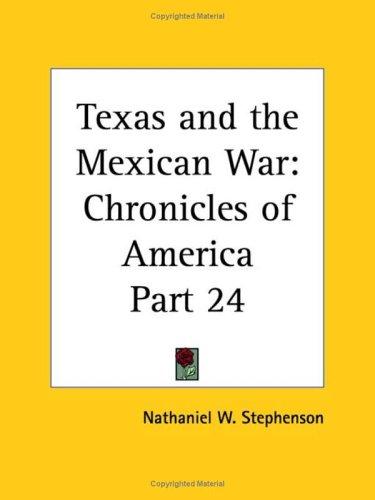 Cover for Texas and the Mexican War
