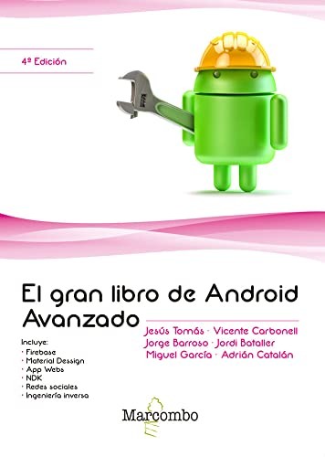 Cover for El gran libro de Android Avanzado 4ª Ed.