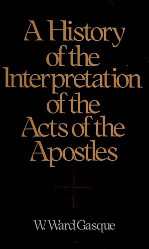 Cover for A history of the interpretation of the Acts of the Apostles