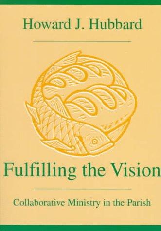 Cover for Fulfilling the vision