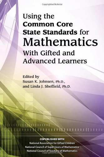 Cover for Using the common core state standards for mathematics with gifted and advanced learners