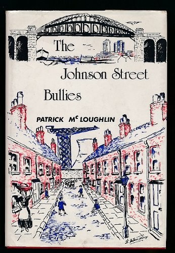 Cover for The Johnson Street bullies.