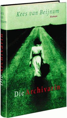 Cover for Die Archivarin.