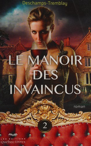 Cover for Le manoir des invaincus