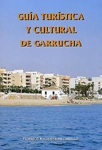 Cover for Guía turística y cultural de Garrucha