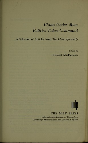Cover for China under Mao: politics takes command