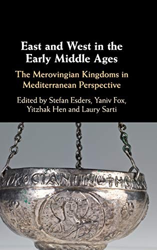 Cover for East and West in the Early Middle Ages