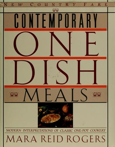 Cover for Contemporary one dish meals