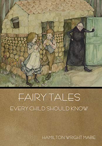 Cover for Fairy Tales Every Child Should Know