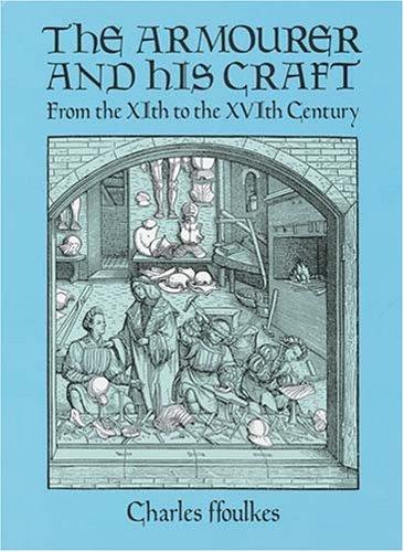 Cover for The Armourer and His Craft