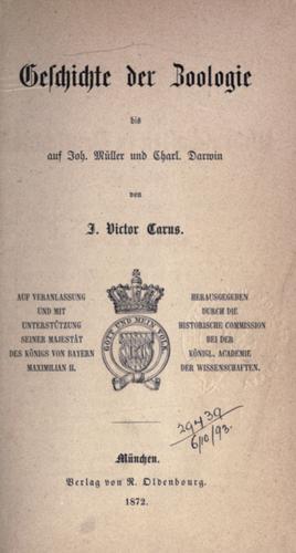 Cover for Geschichte der Zoologie bis auf Joh. Müller und Charl. Darwin