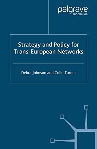 Cover for Strategy and Policy for Trans-European Networks