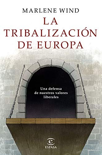 Cover for La tribalización de Europa