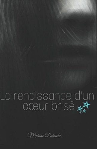 Cover for Renaissance d'un Coeur Brisé