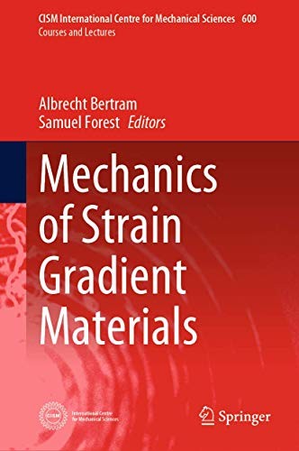Cover for Mechanics of Strain Gradient Materials
