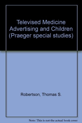 Cover for Televised medicine advertising andchildren