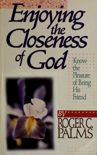 Cover for Enjoying the closeness of God