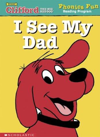 Cover for I See My Dad (Phonics Fun Reading Program)