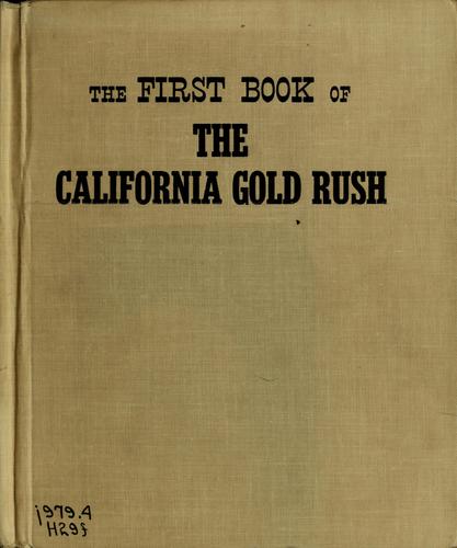 Cover for The first book of the California gold rush.
