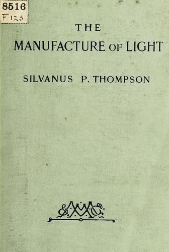 Cover for The manufacture of light