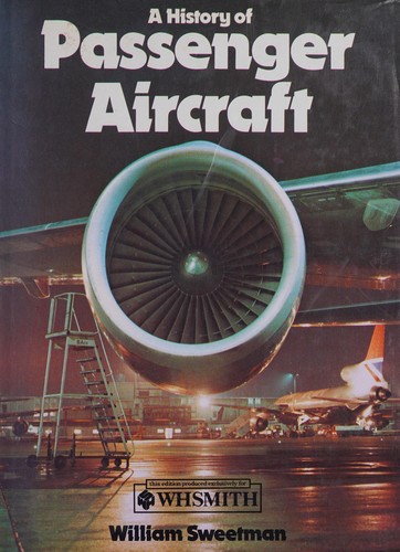 Cover for A history of passenger aircraft.