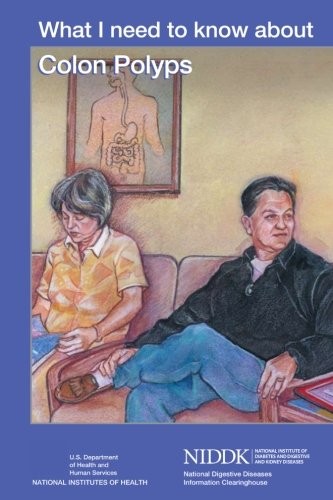 Cover for What I Need to Know About Colon Polyps